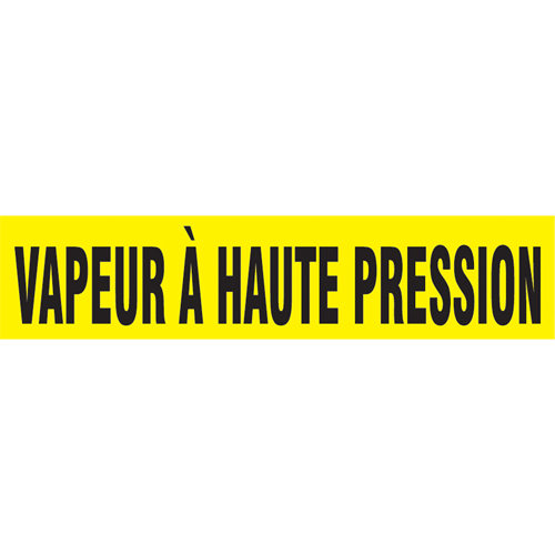 Marqueur de tuyau "Vapeur &agrave; Haute Pression", Autocollant, 1" h x 8" la, Noir sur jaune Sidevic Inc.