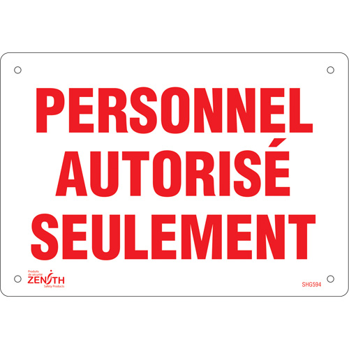 Enseigne  Personnel autoris&eacute; seulement , 7" x 10", Plastique, Français Sidevic Inc.