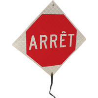 "Arr&ecirc;t" Rolled-Up Traffic Sign, 24" x 24", Vinyl, French Sidevic Inc.