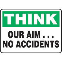 "Our Aim… No Accidents" Sign, 7" x 10", Aluminum, English Sidevic Inc.