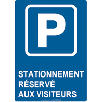 Reserved Parking Sign, 14" x 10", Aluminum, French with Pictogram Sidevic Inc.